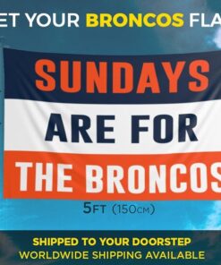 Broncos Sundays Flag