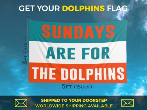 Dolphins Sundays Flag