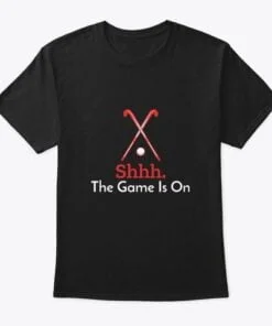 The Game Is On Hockey T-Shirt